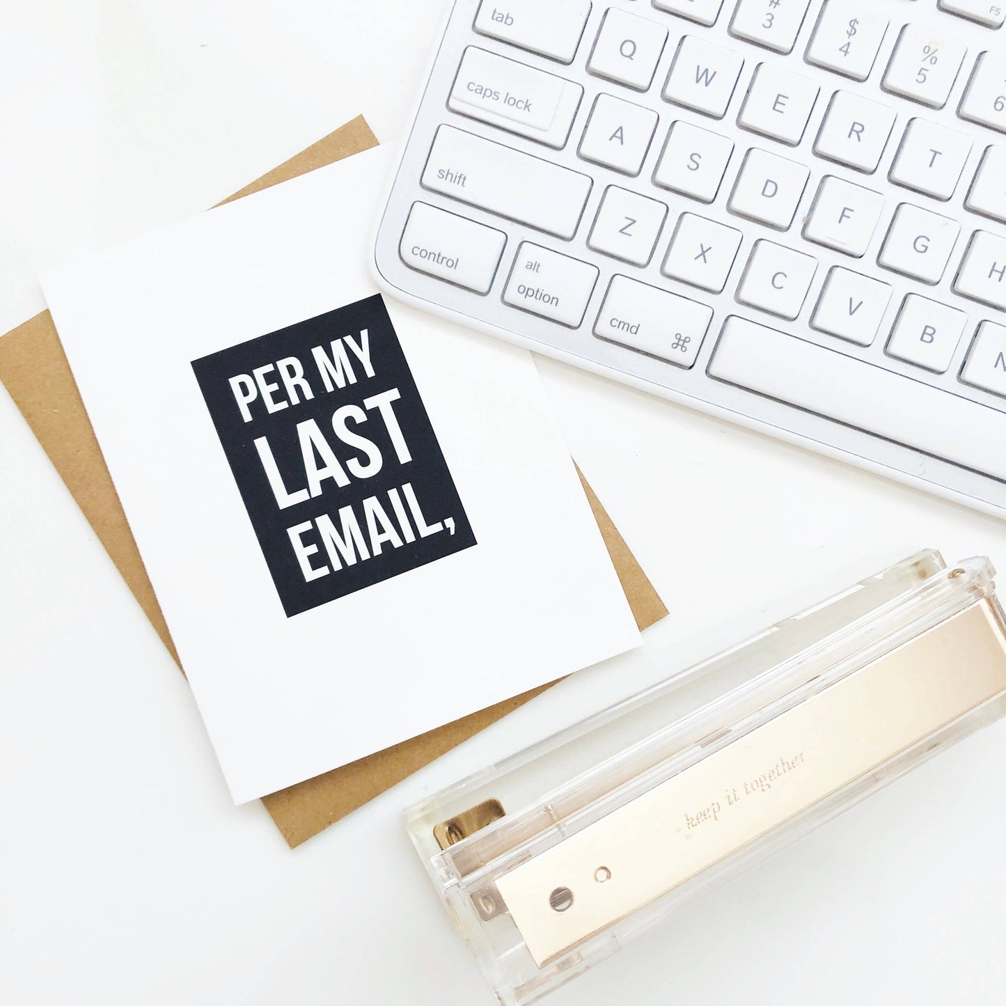 "Per My Last Email" Coworker Card