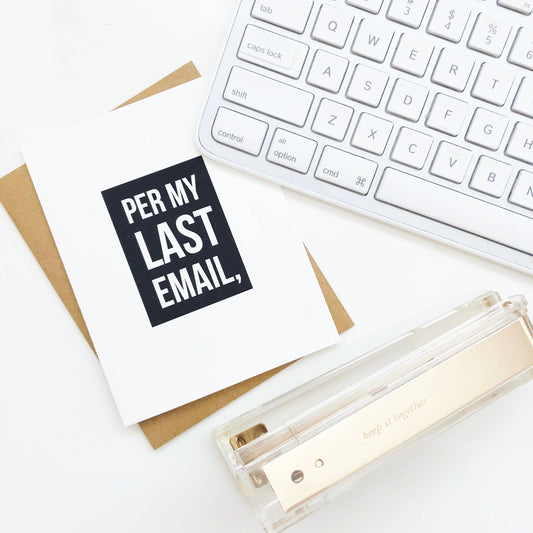 "Per My Last Email" Coworker Card
