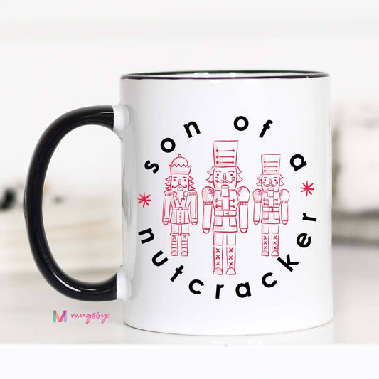 Son of a Nutcracker Christmas Mug