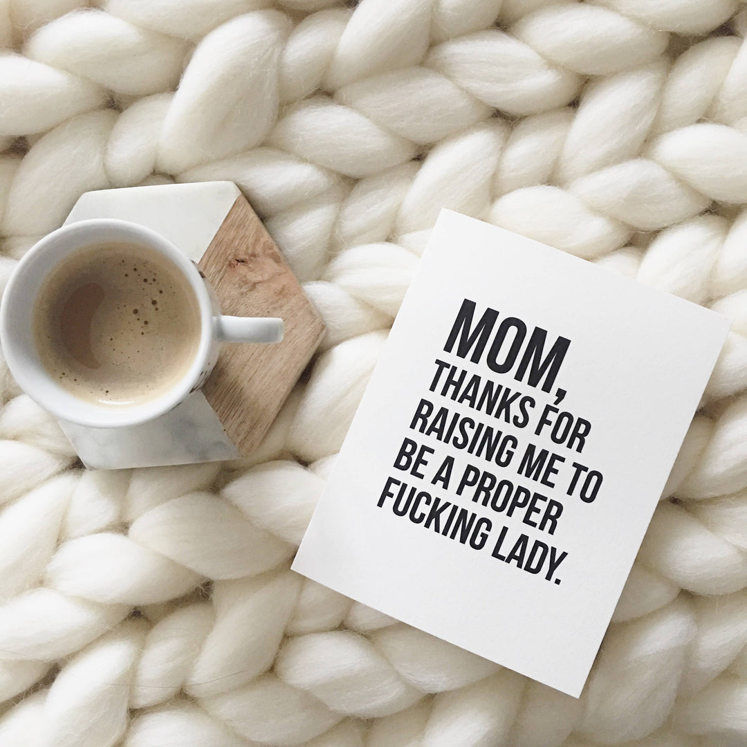 "Proper Fucking Lady" Funny Mother's Day Card