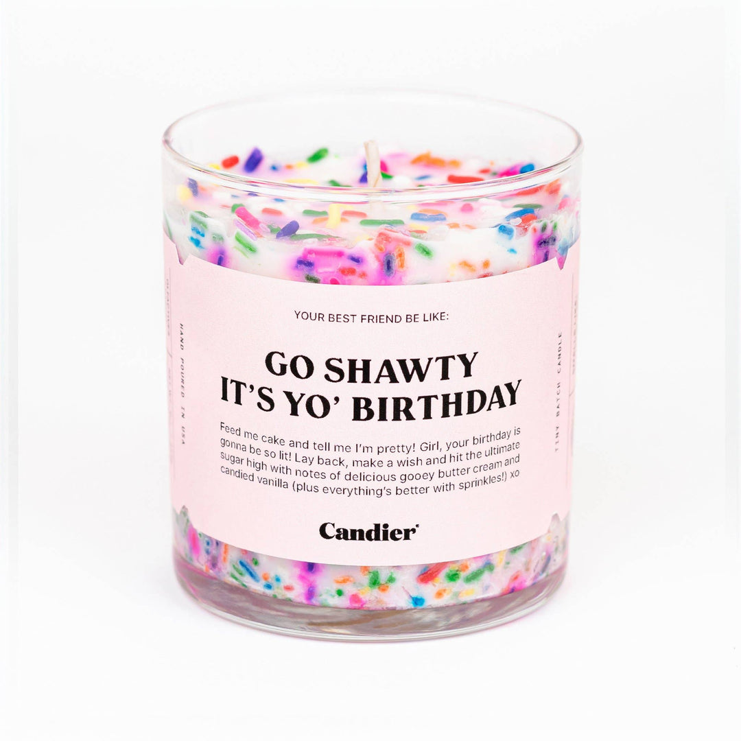 "GO SHAWTY" Birthday Candle