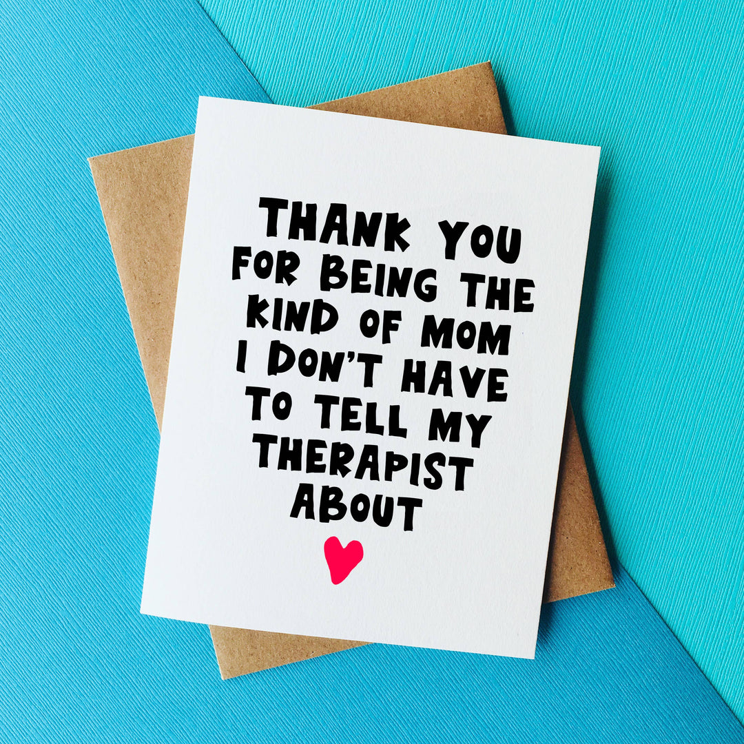 "Thanks Mom" Funny Mothers Day Card