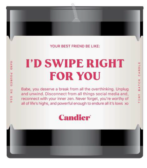"I'd Swipe Right For You" Candle