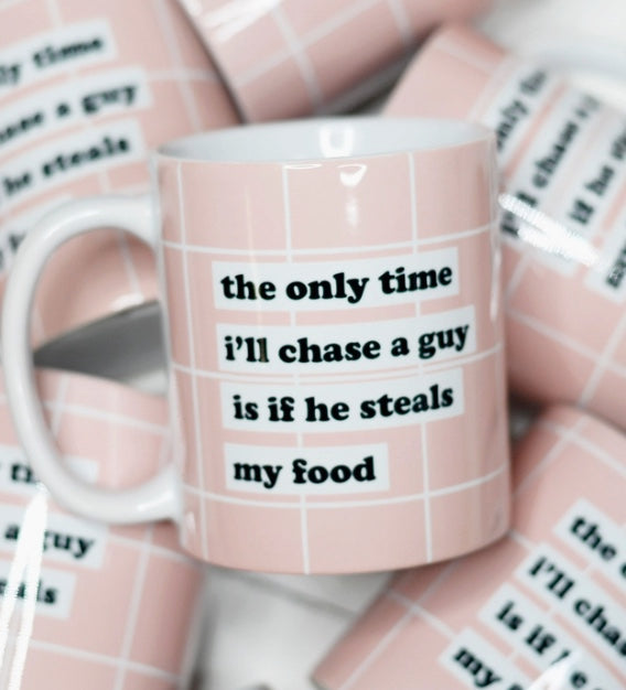 Chase a Guy Valentines Ceramic Mug